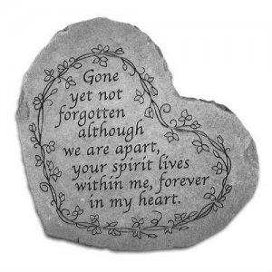 Gone Yet Not Forgotten Heart Stone