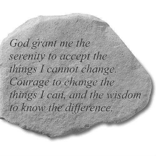 God Grant Me The Serenity Stone - Click Image to Close