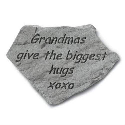 Grandmas Give the Biggest Hugs Garden Stone - Click Image to Close